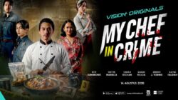Official Poster My Chef in Crime Resmi Dirilis, Sintya Marisca dan Deretan Cast Tampil Penuh Misteri